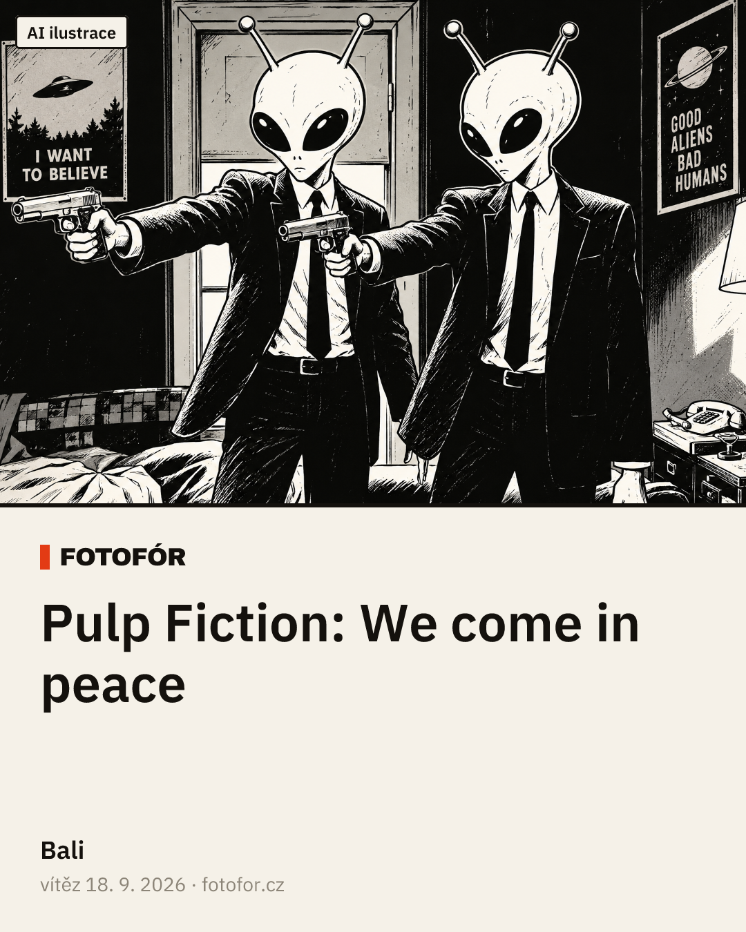 „Pulp Fiction: We come in peace“ — Bali